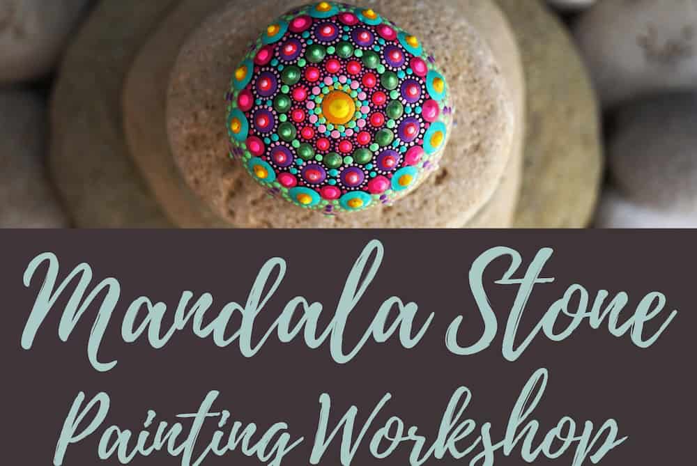 Mandala Stone Painting Workshop